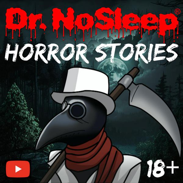 The SCP Experience (podcast) - Dr. NoSleep